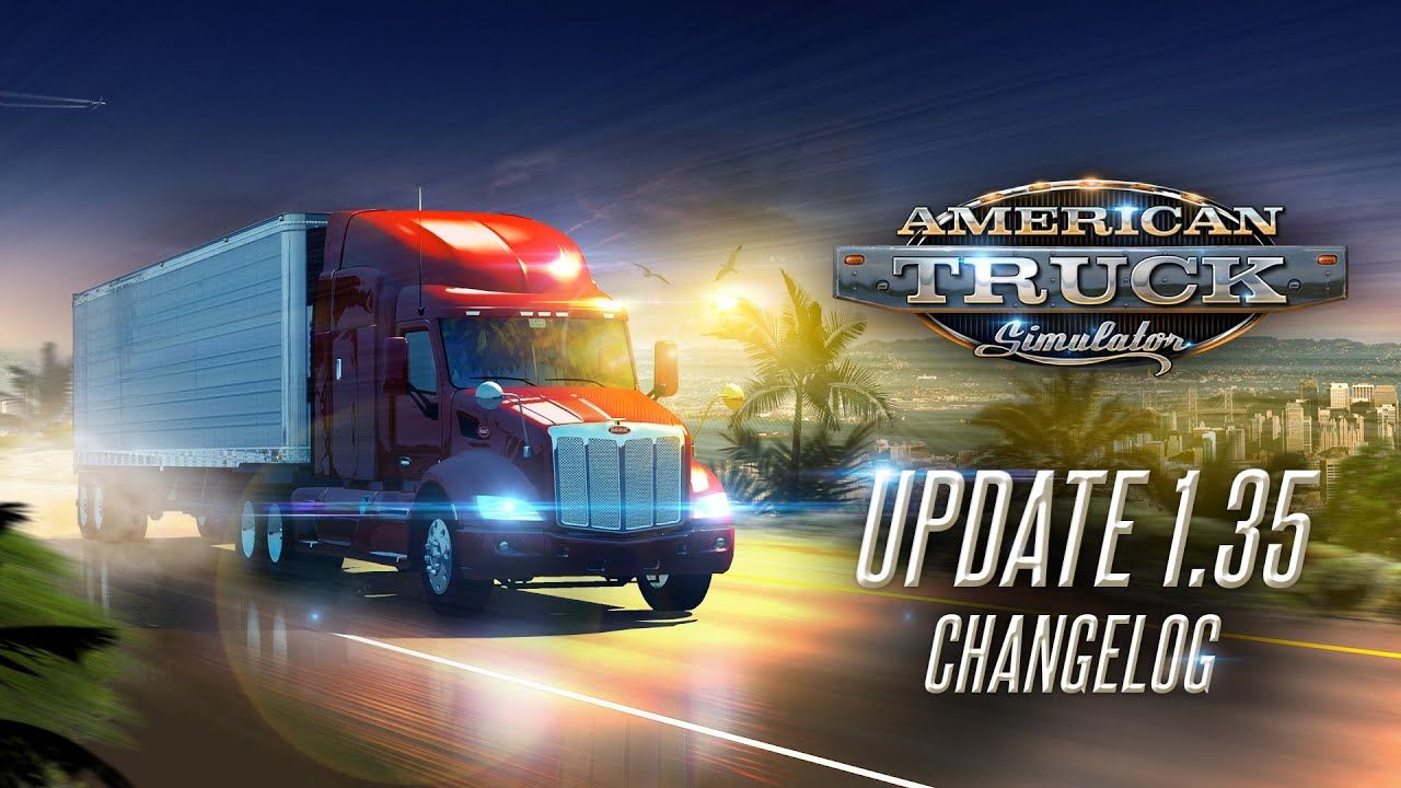 Вышло обновление American Truck Simulator 1.35